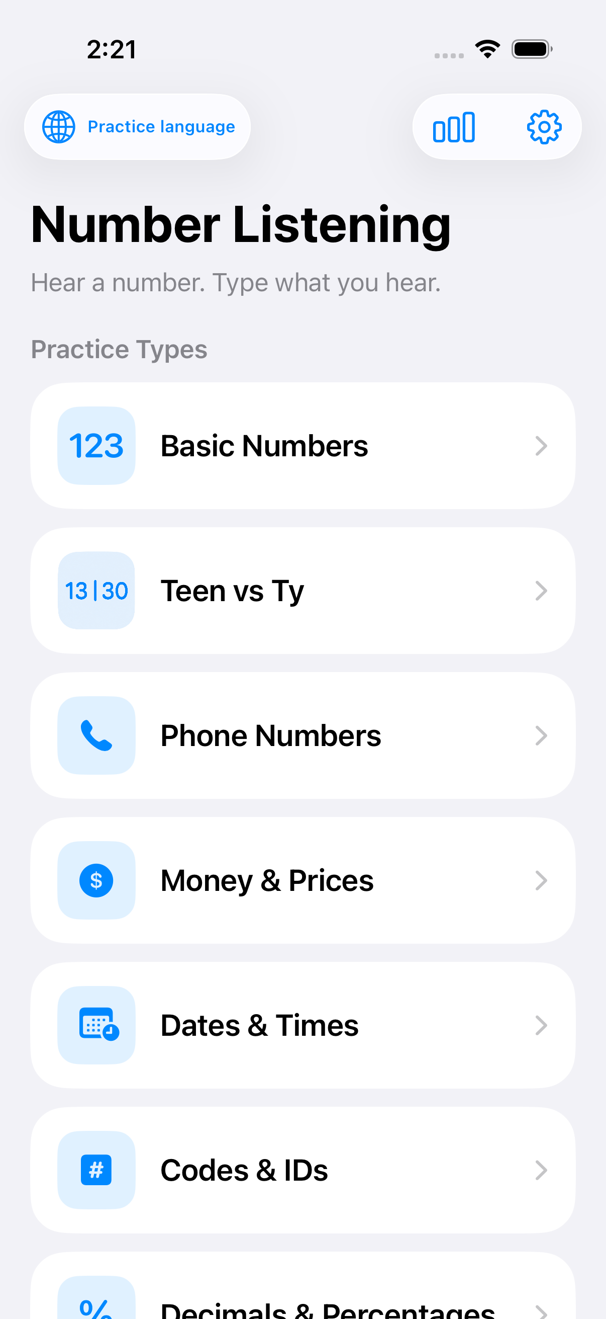 NumListen normal Home screen showing the Practice Types list, including Basic Numbers, Teen vs Ty, Phone Numbers, Money & Prices, Dates & Times, and Codes & IDs.