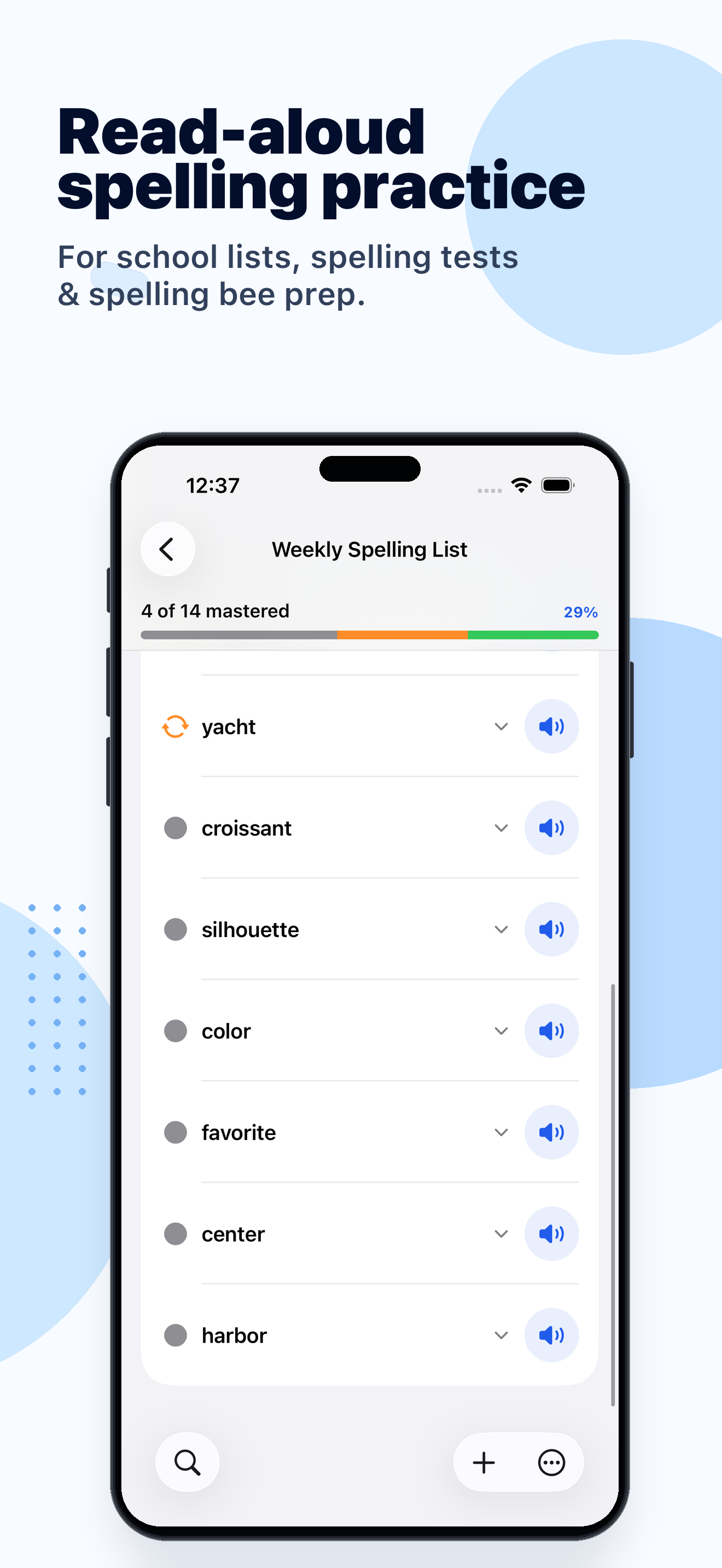 Snap Spell spelling practice app showing a saved school word list with speaker buttons and progress statuses.
