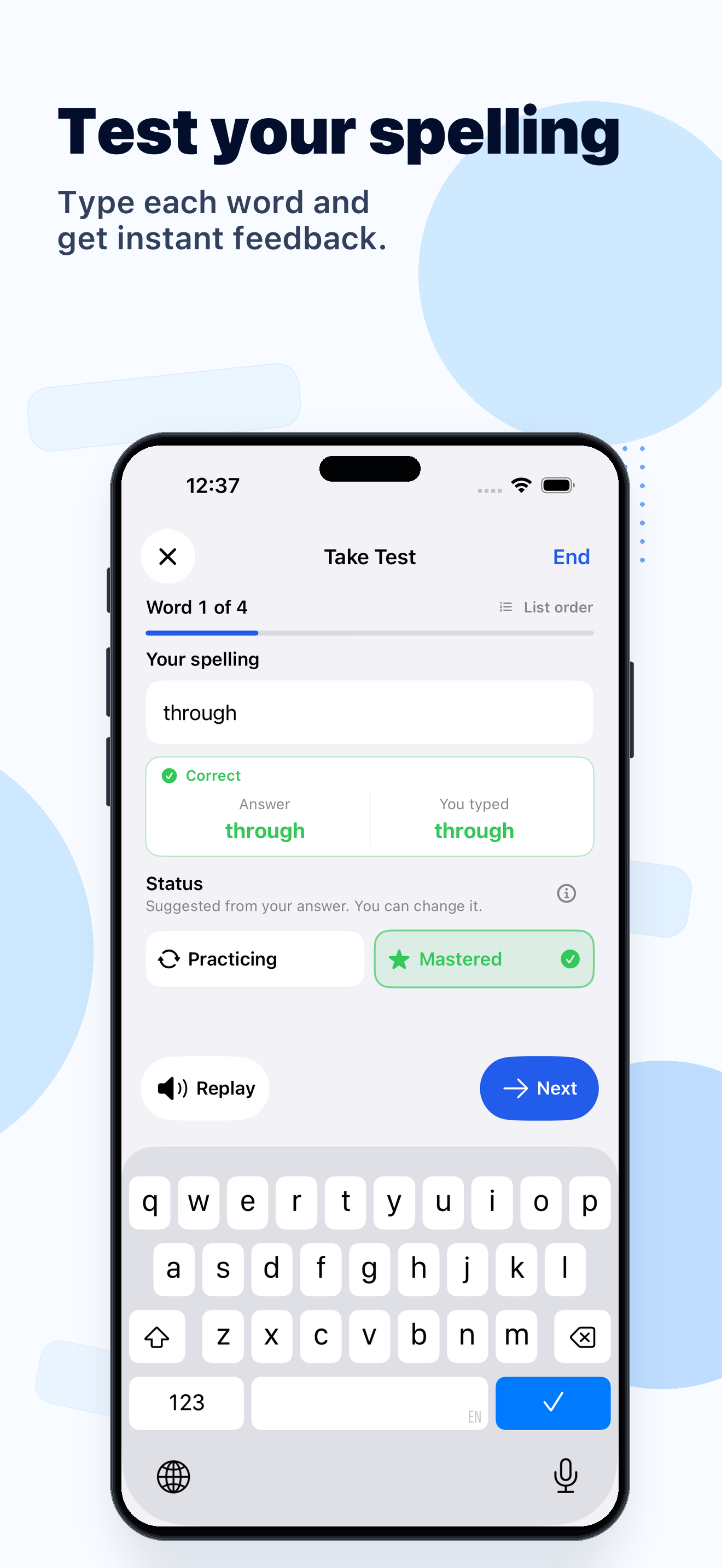 Snap Spell Take Test screen where a learner types a spelling word for automatic checking.