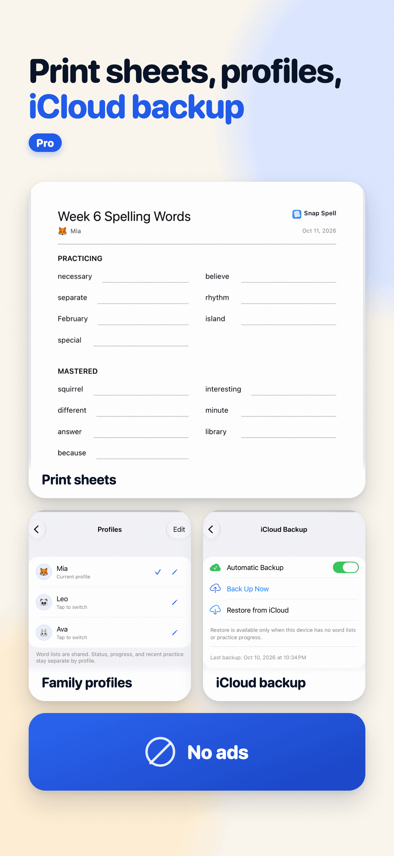 Snap Spell Pro printable practice sheet, learner profiles, and iCloud Backup settings, with a No ads label.